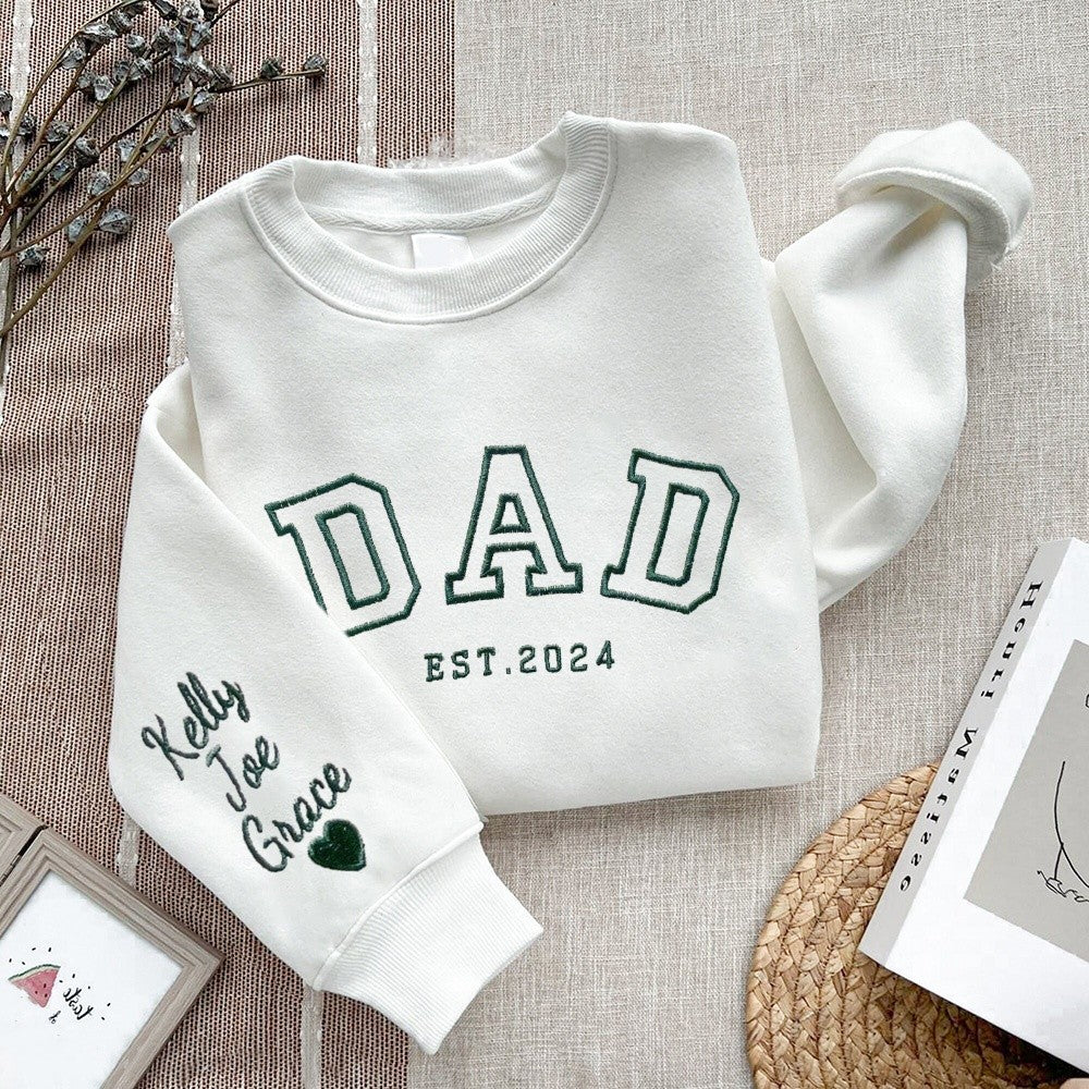 Custom Dad Embroidered Sweatshirt Hoodie With Date On the Sleeve For Father's Day