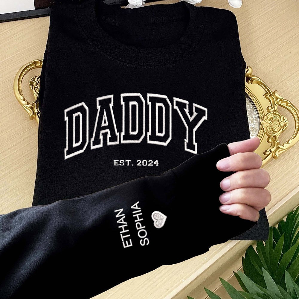 Custom Daddy Embroidered Sweatshirt Hoodie With Date Keepsake | Father's Day Gift