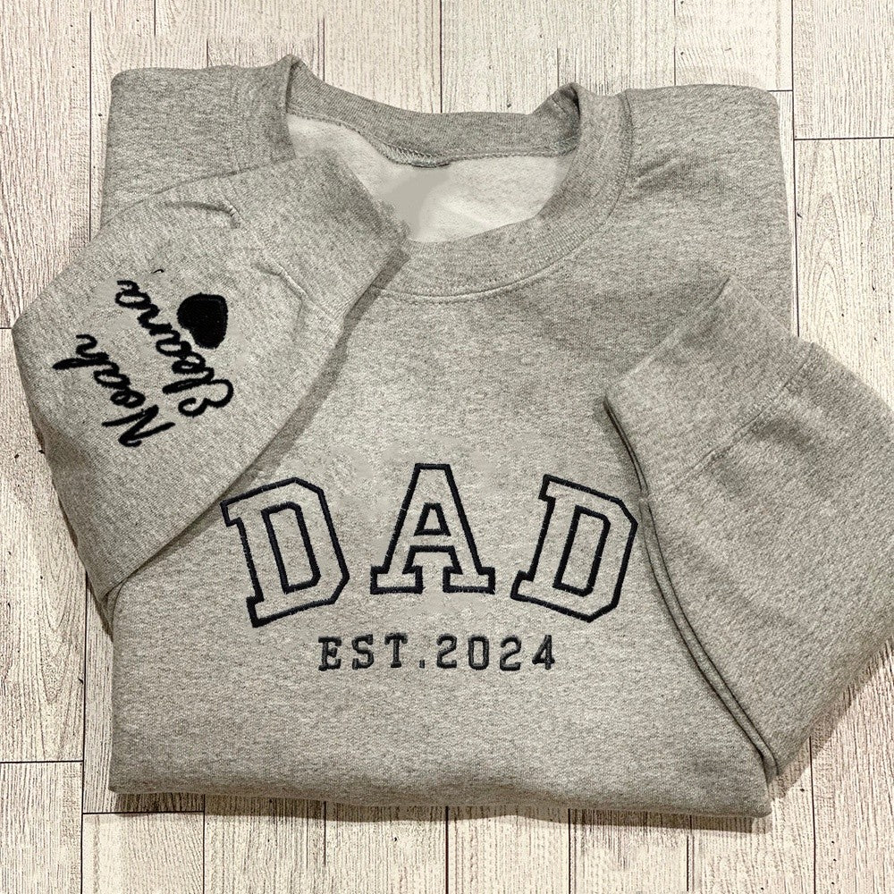 Custom Dad Embroidered Sweatshirt Hoodie With Date On the Sleeve For Father's Day