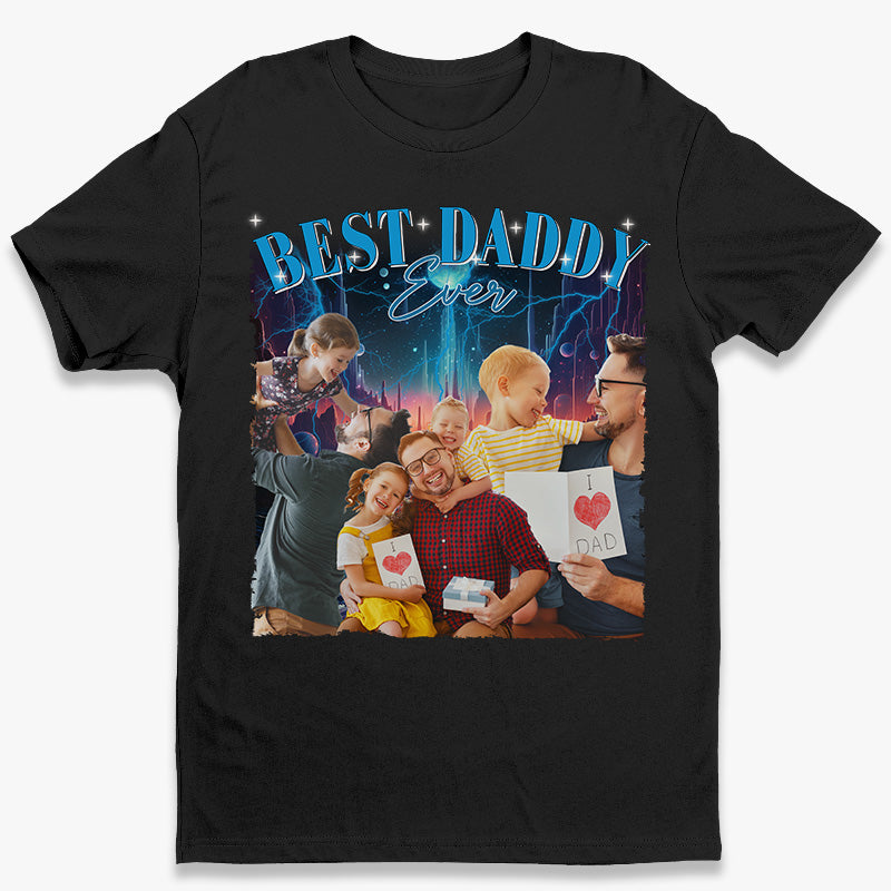 Custom Photo Best Daddy Ever Vintage T-shirt, Family Personalized Custom