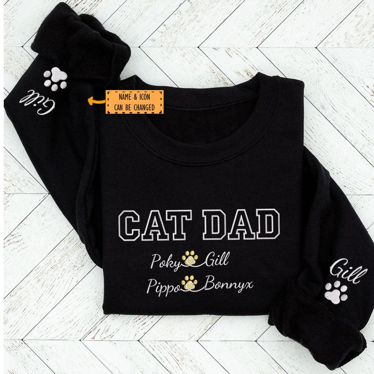 Custom Cat Dad with Names Embroidered Sweatshirt | Gift For Pet Lovers