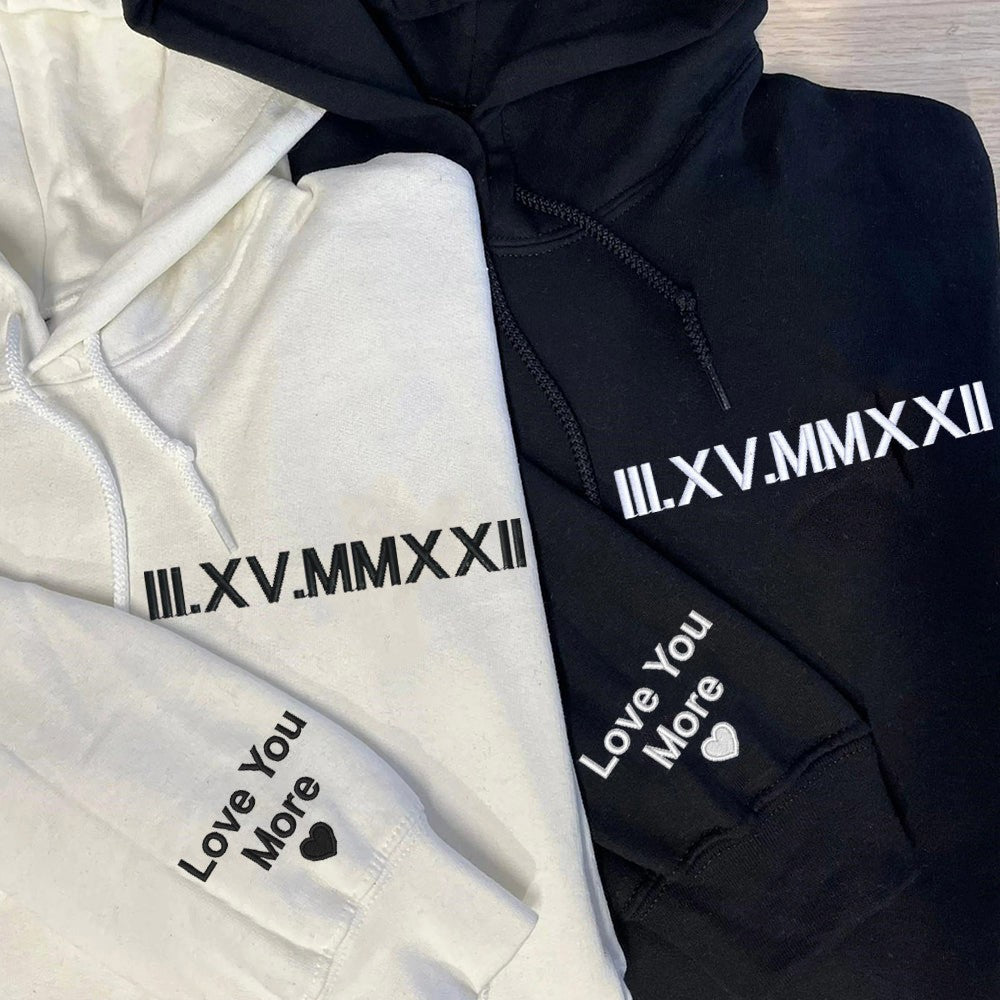 Personalized Embroidered Roman Numeral Hoodie Sweatshirt Anniversary Gift Ideas Love Gift for Couple